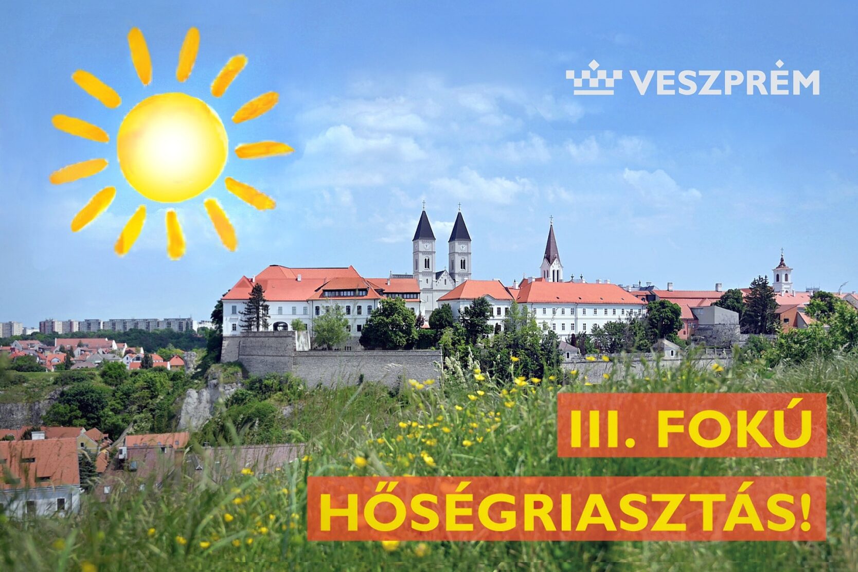 Harmadfokú hőségriasztás