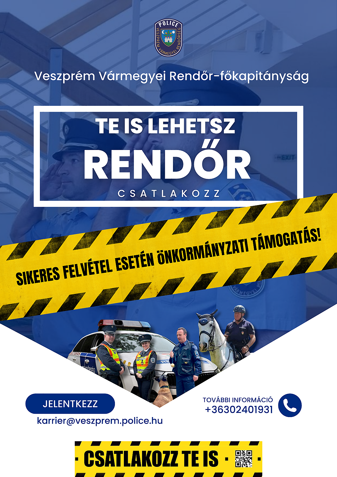 Te is lehetsz rendőr - sorozási felhívás plakátja