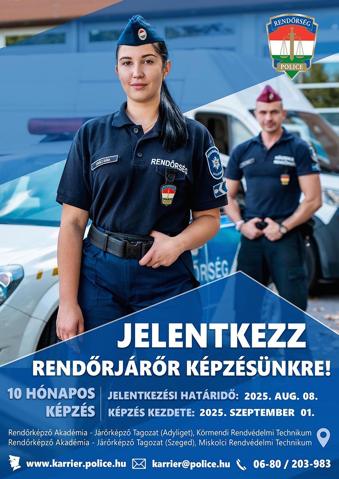 Jelentkezz rendőrjárőr képzésre feliratú sorozási plakát