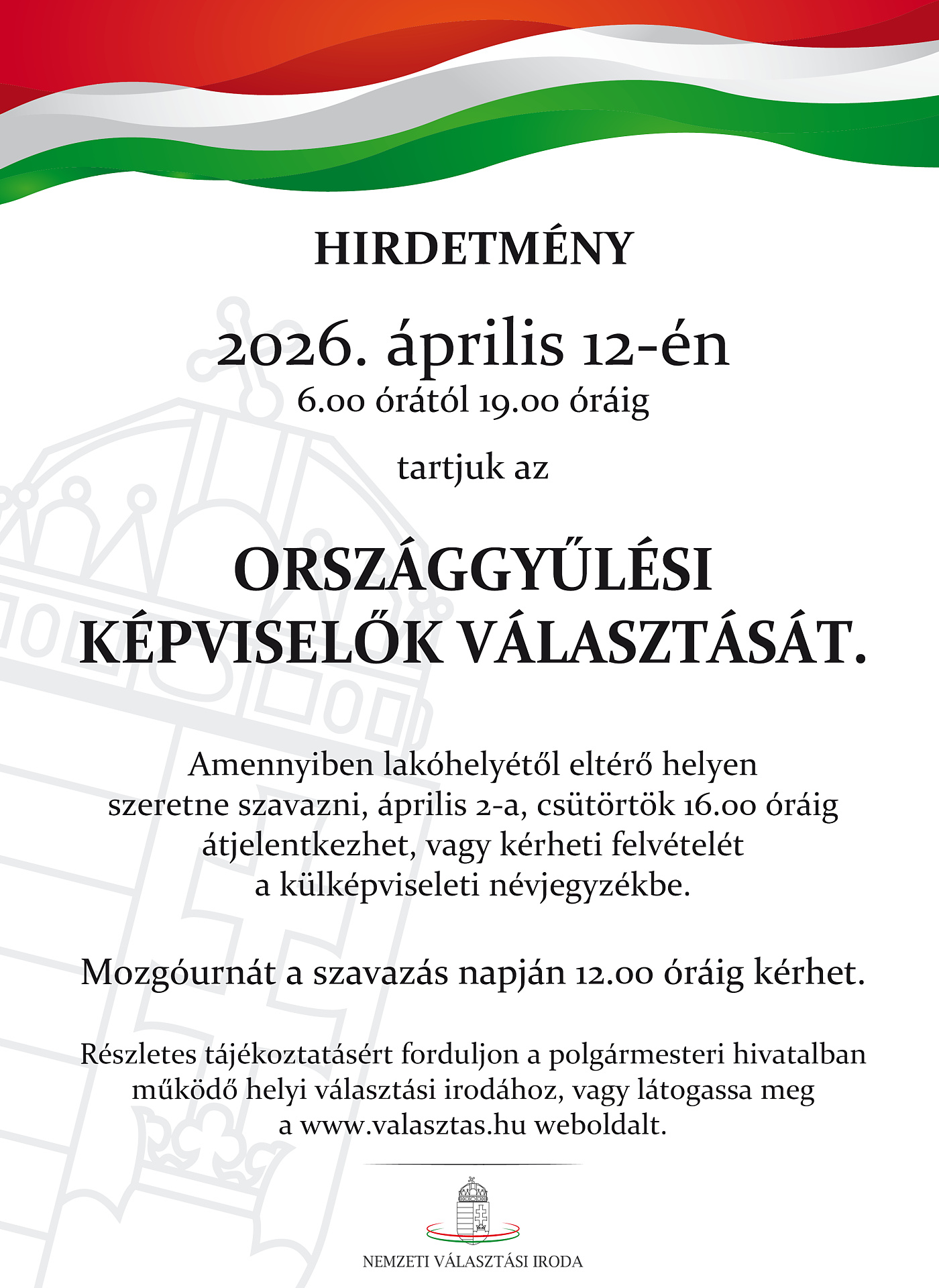 Választási hirdetmény átjelentkezéshez, mozgó urnához, külképviseleti jegyzékben való felvételhez